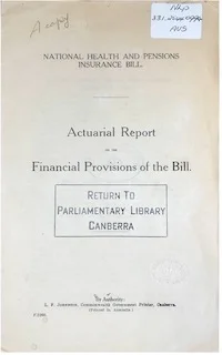 The actuarial report which accompanied the National Health and Pensions Insurance Bill in 1938.