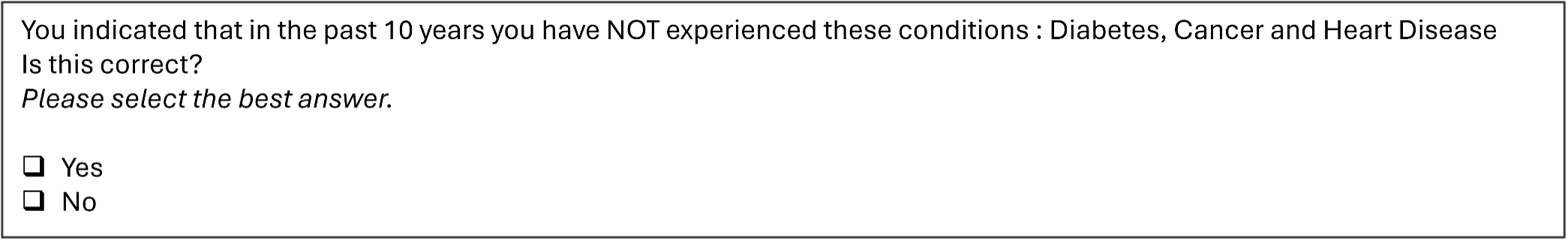A figure showing medicial conditions confirmation question.