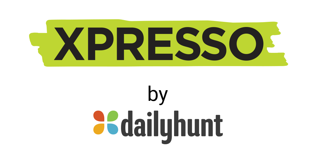 Dentsu India - DENTSU CREATIVE India Wins Social Media Management Duties for Dailyhunt's Xpresso