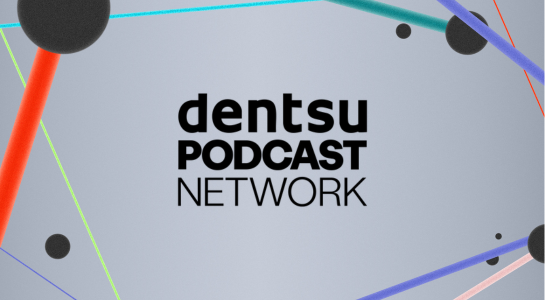 Dentsu - Dentsu India Launches Dentsu Podcast Network To Redefine Brand Storytelling