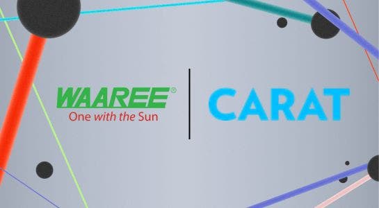Dentsu - Waaree Energies Limited Appoints Carat India As Its Media Partner
