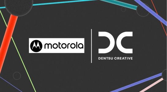 Dentsu - Motorola India Appoints Dentsu Creative As Creative Partner