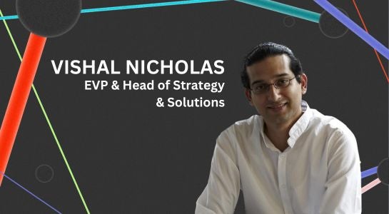 Dentsu - Dentsu BX India strengthens its offering with the return of Vishal Nicholas as EVP & Head of Strategy & Solutions