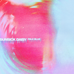 Artwork for track: Pale Blue by Sunsick Daisy