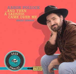 Artwork for track: …And Then A Sadness Came Over Me by Aaron Pollock
