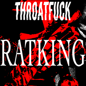 THROATFUCK | triple j Unearthed