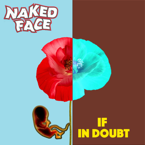 Naked Face | triple j Unearthed