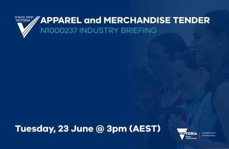 School Sport Victoria Apparel and Merchandise Tender School Sport Victoria Apparel and Merchandise Tender