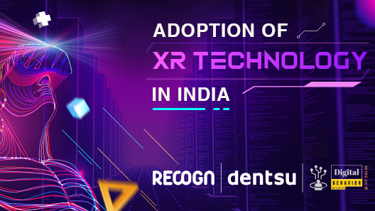 Dentsu India XR Technology Insights Report