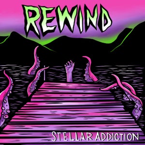 Artwork for track: Rewind by Stellar Addiction