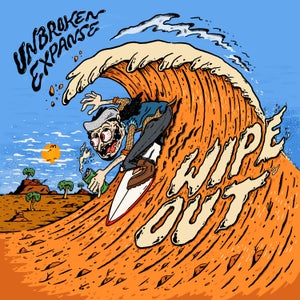 Artwork for track: Wipe Out by Unbroken Expanse