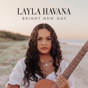 Artwork for track: Bright New Day by Layla Havana