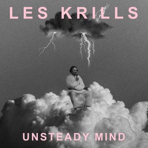 Artwork for track: Unsteady Mind  by les krills