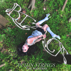 Artwork for track: Pullin Strings (ft. WALKERRR) by BBIANCA