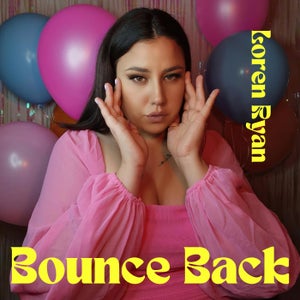 Artwork for track: Bounce Back  by Loren Ryan