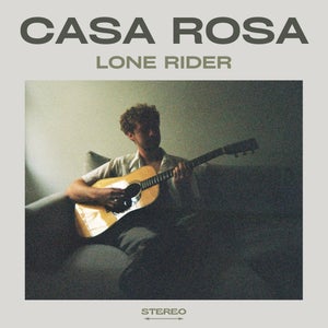 Artwork for track: Lone Rider by Casa Rosa