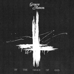 Artwork for track: BY THE GRACE OF GOD by Grace Amos