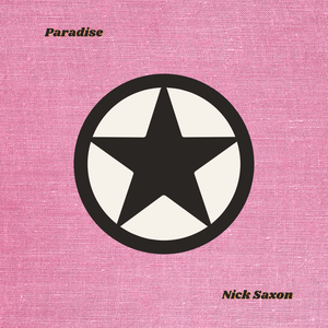 Artwork for track: Paradise by Nick Saxon