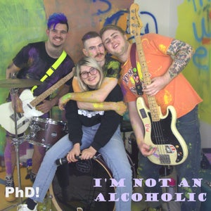 Artwork for track: I'm Not an Alcoholic by PhD!