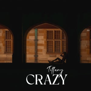Artwork for track: Crazy by TIFFANY