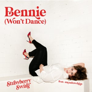 Bennie (Won’t Dance) ft. meadowhip