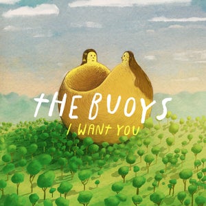 Artwork for track: I Want You by The Buoys