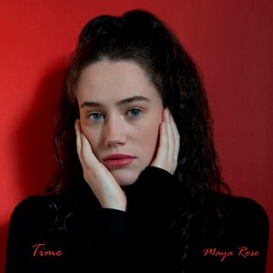 Artwork for track: Time by Maya Rose