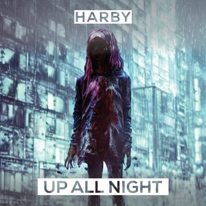 Artwork for track: Up All Night by harby