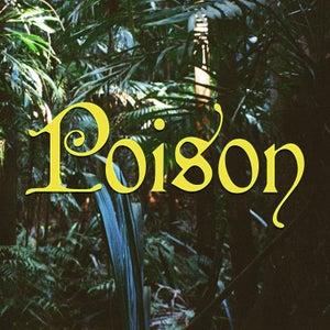 Artwork for track: Poison by Baby Cool