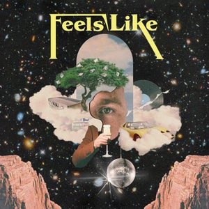 Artwork for track: Feels Like by Will Clift