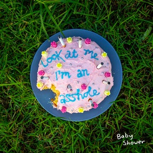 Artwork for track: Look at me i'm an asshole by Baby Shower