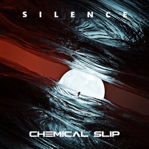 Artwork for track: Silence by Chemical Slip
