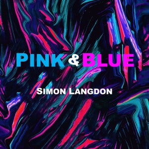 Artwork for track: Pink and Blue by Simon Langdon