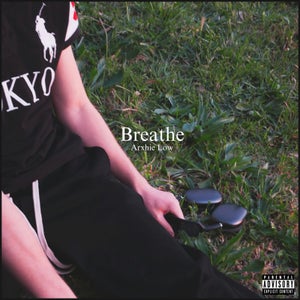 Artwork for track: breathe  by Arxhie Low