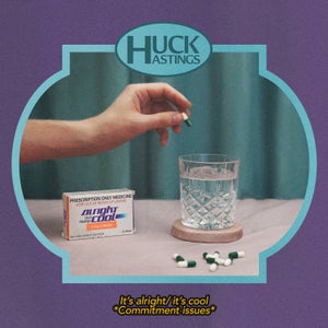 Artwork for track: It's Alright/It's Cool (Commitment Issues) by Huck Hastings