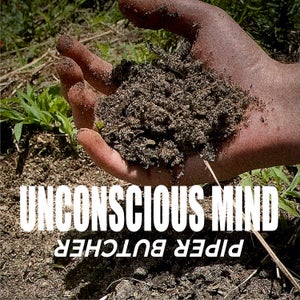 Artwork for track: Unconscious Mind by Piper Butcher