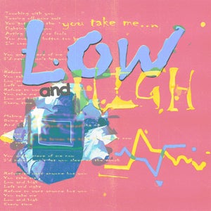 Artwork for track: Low and High by Foley
