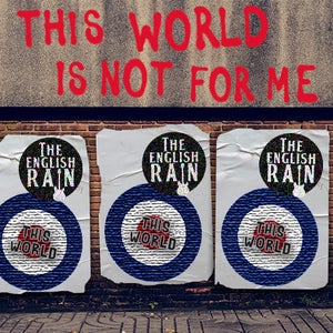 Artwork for track: This World by The English Rain
