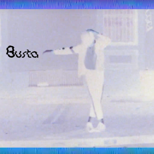 Artwork for track: Busta by Plus Side