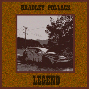 Artwork for track: Legend by Bradley Pollack