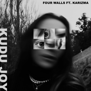 Artwork for track: Four Walls - Ft. Karizma by Kudu Joy