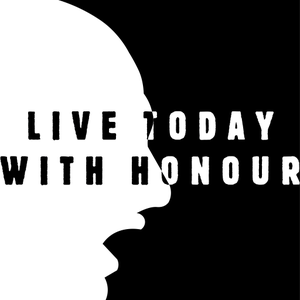 Artwork for track: Live Today With Honour by Ben Witkowski