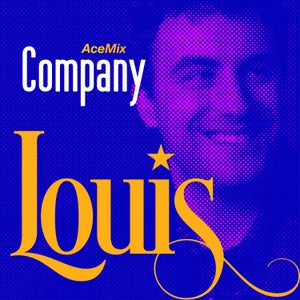 Artwork for track: Company (Ace Mix) (ft. Ace Madden) by Louis
