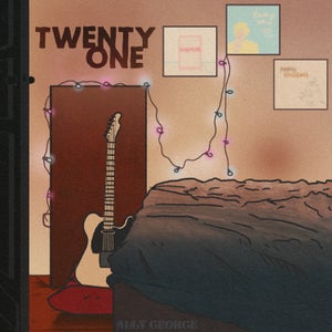 Artwork for track: Twenty One by ALLY GEORGE