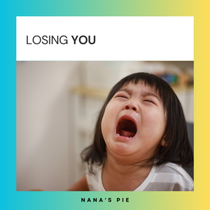 Artwork for track: Losing you by Nana's Pie