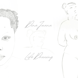 Artwork for track: Life Drawing by Dina Juana