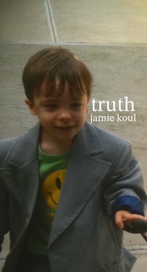 Artwork for track: truth.demo by jamie koul