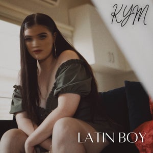 Artwork for track: Latin Boy by KYM