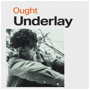 Artwork for track: Ought by underlay