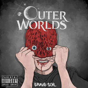 Artwork for track: Grave Soil by Outer Worlds